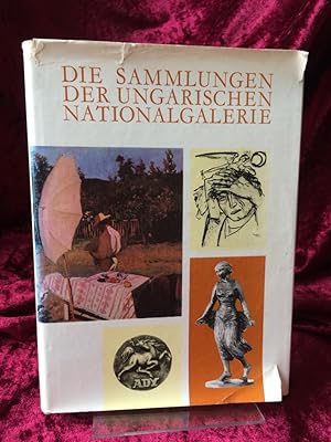 Imagen del vendedor de Die Sammlungen der Ungarischen Nationalgalerie. a la venta por Antiquariat Hecht
