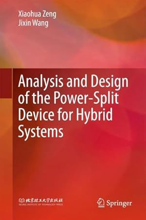 Immagine del venditore per Analysis and Design of the Power-Split Device for Hybrid Systems venduto da AHA-BUCH GmbH