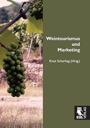 Immagine del venditore per Weintourismus und Marketing venduto da AHA-BUCH GmbH