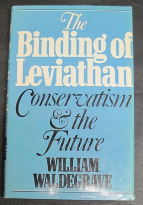The Binding of Leviathan. Conservatism & the Future