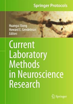 Bild des Verk�ufers f�r Current Laboratory Methods in Neuroscience Research zum Verkauf von AHA-BUCH GmbH