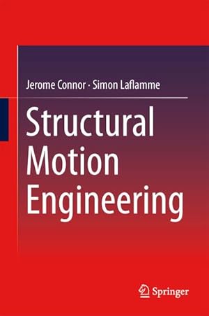 Bild des Verk�ufers f�r Structural Motion Engineering zum Verkauf von AHA-BUCH GmbH