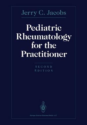 Imagen del vendedor de Pediatric Rheumatology for the Practitioner a la venta por AHA-BUCH GmbH