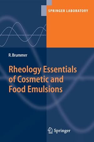 Seller image for Rheology Essentials of Cosmetic and Food Emulsions for sale by AHA-BUCH GmbH