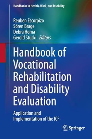 Seller image for Handbook of Vocational Rehabilitation and Disability Evaluation : Application and Implementation of the ICF for sale by AHA-BUCH GmbH