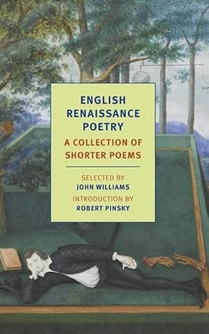 Imagen del vendedor de English Renaissance Poetry : A Collection of Shorter Poems from Skelton to Jonson a la venta por AHA-BUCH GmbH