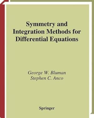 Imagen del vendedor de Symmetry and Integration Methods for Differential Equations a la venta por AHA-BUCH GmbH