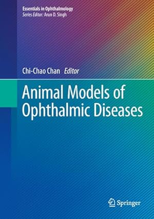 Seller image for Animal Models of Ophthalmic Diseases for sale by AHA-BUCH GmbH