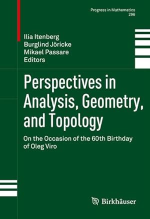 Imagen del vendedor de Perspectives in Analysis, Geometry, and Topology : On the Occasion of the 60th Birthday of Oleg Viro a la venta por AHA-BUCH GmbH