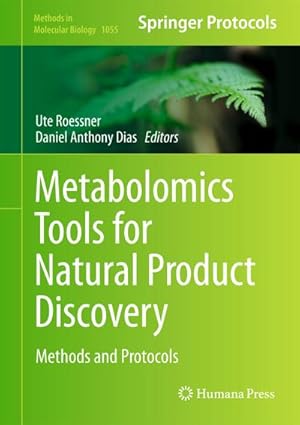 Immagine del venditore per Metabolomics Tools for Natural Product Discovery : Methods and Protocols venduto da AHA-BUCH GmbH