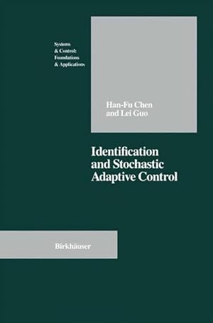 Imagen del vendedor de Identification and Stochastic Adaptive Control a la venta por AHA-BUCH GmbH