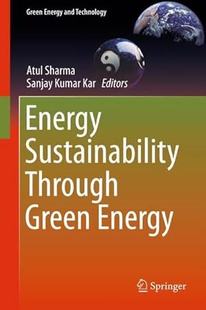 Bild des Verk�ufers f�r Energy Sustainability Through Green Energy zum Verkauf von AHA-BUCH GmbH
