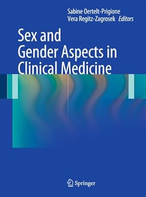 Bild des Verkufers fr Sex and Gender Aspects in Clinical Medicine zum Verkauf von AHA-BUCH GmbH
