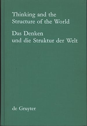 Imagen del vendedor de Thinking and the Structure of the World / Das Denken und die Struktur der Welt a la venta por Antiquariat Kastanienhof