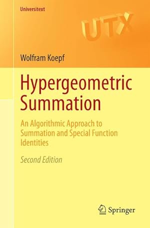 Seller image for Hypergeometric Summation : An Algorithmic Approach to Summation and Special Function Identities for sale by AHA-BUCH GmbH