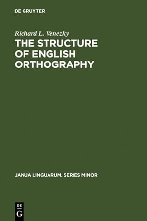 Bild des Verkufers fr The Structure of English Orthography zum Verkauf von AHA-BUCH GmbH