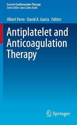 Bild des Verkufers fr Antiplatelet and Anticoagulation Therapy zum Verkauf von AHA-BUCH GmbH