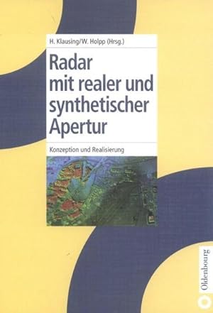 Seller image for Radar mit realer und synthetischer Apertur : Konzeption und Realisierung for sale by AHA-BUCH GmbH