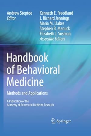 Bild des Verkufers fr Handbook of Behavioral Medicine : Methods and Applications zum Verkauf von AHA-BUCH GmbH