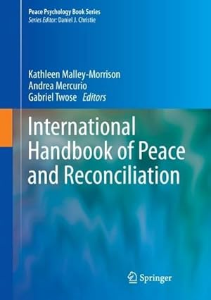 Bild des Verkufers fr International Handbook of Peace and Reconciliation zum Verkauf von AHA-BUCH GmbH