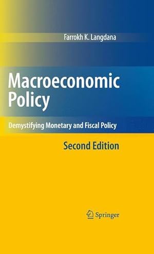 Imagen del vendedor de Macroeconomic Policy : Demystifying Monetary and Fiscal Policy a la venta por AHA-BUCH GmbH
