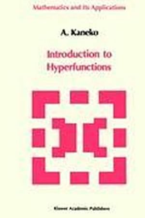 Bild des Verkufers fr Introduction to the Theory of Hyperfunctions zum Verkauf von AHA-BUCH GmbH