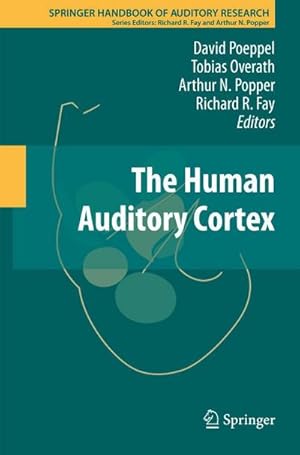 Seller image for The Human Auditory Cortex for sale by AHA-BUCH GmbH