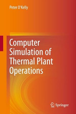Image du vendeur pour Computer Simulation of Thermal Plant Operations mis en vente par AHA-BUCH GmbH