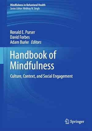 Immagine del venditore per Handbook of Mindfulness : Culture, Context, and Social Engagement venduto da AHA-BUCH GmbH
