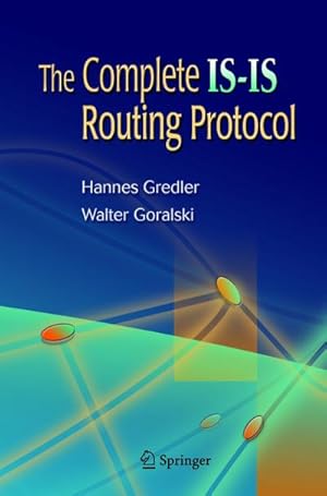 Bild des Verkufers fr The Complete IS-IS Routing Protocol zum Verkauf von AHA-BUCH GmbH