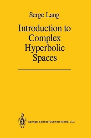 Immagine del venditore per Introduction to Complex Hyperbolic Spaces venduto da AHA-BUCH GmbH