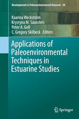 Seller image for Applications of Paleoenvironmental Techniques in Estuarine Studies for sale by AHA-BUCH GmbH