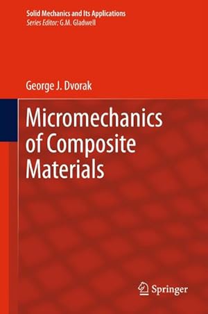 Seller image for Micromechanics of Composite Materials for sale by AHA-BUCH GmbH