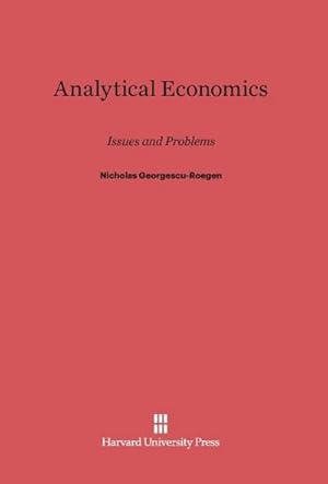 Imagen del vendedor de Analytical Economics : Issues and Problems a la venta por AHA-BUCH GmbH