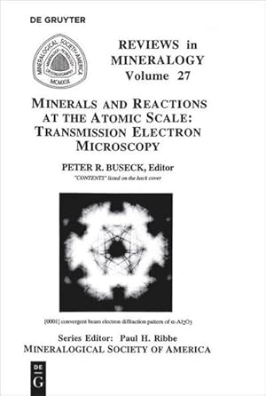 Immagine del venditore per Minerals and Reactions at the Atomic Scale : Transmission Electron Microscopy venduto da AHA-BUCH GmbH