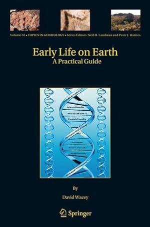 Bild des Verkufers fr Early Life on Earth : A Practical Guide zum Verkauf von AHA-BUCH GmbH