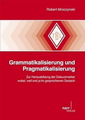 Seller image for Grammatikalisierung und Pragmatikalisierung for sale by AHA-BUCH GmbH