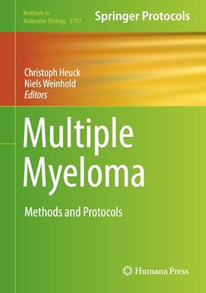 Seller image for Multiple Myeloma : Methods and Protocols for sale by AHA-BUCH GmbH