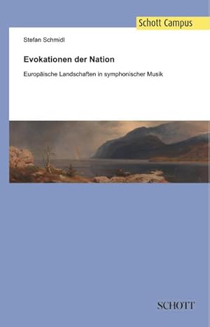 Seller image for Evokationen der Nation : Europische Landschaften in symphonischer Musik for sale by AHA-BUCH GmbH