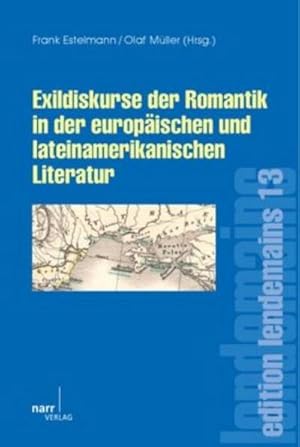 Bild des Verk�ufers f�r Exildiskurse der Romantik zum Verkauf von AHA-BUCH GmbH