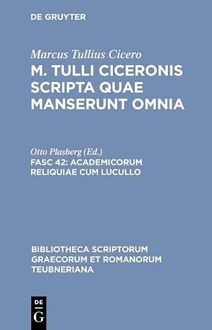 Imagen del vendedor de Academicorum reliquiae cum Lucullo a la venta por AHA-BUCH GmbH