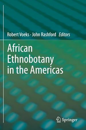 Imagen del vendedor de African Ethnobotany in the Americas a la venta por AHA-BUCH GmbH