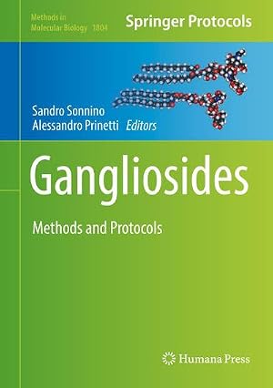Immagine del venditore per Gangliosides : Methods and Protocols venduto da AHA-BUCH GmbH