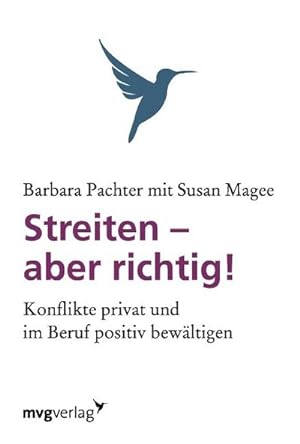 Imagen del vendedor de Streiten - aber richtig! : Konflikte privat und im Beruf positiv bewltigen a la venta por AHA-BUCH GmbH