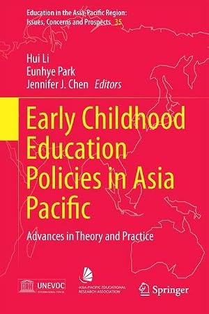 Seller image for Early Childhood Education Policies in Asia Pacific : Advances in Theory and Practice for sale by AHA-BUCH GmbH