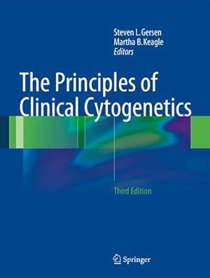 Bild des Verk�ufers f�r The Principles of Clinical Cytogenetics zum Verkauf von AHA-BUCH GmbH