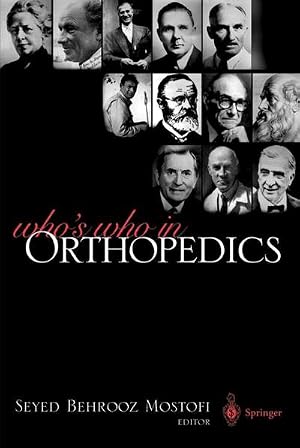 Seller image for Who's Who in Orthopedics for sale by AHA-BUCH GmbH