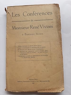 LES CONFERENCES DE MONSIEUR RENE VIVIANI A BUENOS AIRES