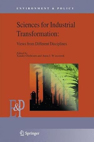 Image du vendeur pour Understanding Industrial Transformation : Views from Different Disciplines mis en vente par AHA-BUCH GmbH