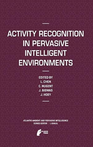 Imagen del vendedor de Activity Recognition in Pervasive Intelligent Environments a la venta por AHA-BUCH GmbH